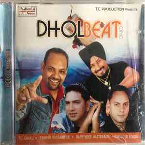T.C. Gharu • Lehmber Hussainpuri • Balwinder Mattewaria • Ravinder Robbie - Dhol Beat One flac album