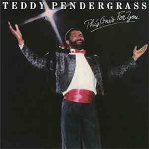 Teddy Pendergrass - This One's For You flac album