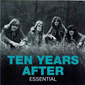 Ten Years After - Essential flac album