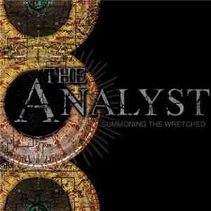 The Analyst - Summoning The Wretched flac album
