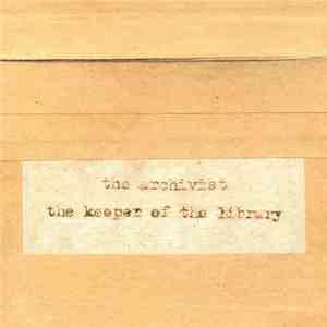 The Archivist - The Keeper Of The Library flac album