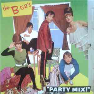 The B-52's - Party Mix flac album