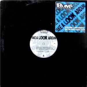 The B.U.M.S. (Brothas Unda Madness) - Take A Look Around flac album