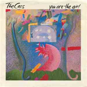 The Cars - You Are The Girl flac album