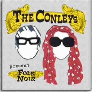 The Conleys - Folk Noir flac album