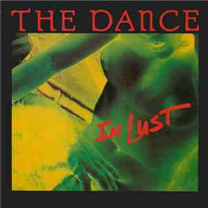 The Dance - In Lust flac album