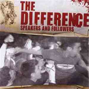 The Difference  - Speakers And Followers flac album
