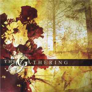 The Gathering - Accessories: Rarities & B-Sides flac album