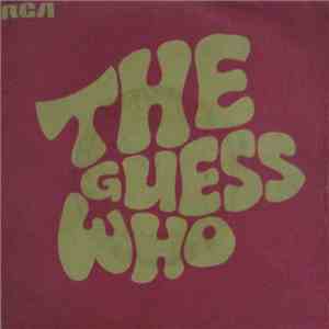 The Guess Who - American Woman / No Sugar Tonight flac album