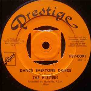 The Hi-Liters - Dance, Everyone, Dance / You Must Come In At The Door flac album