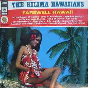 The Kilima Hawaiians - Farewell Hawaii flac album