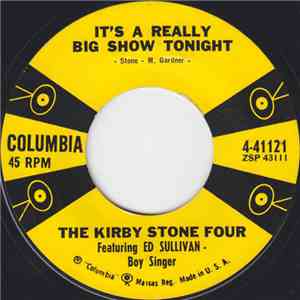 The Kirby Stone Four Featuring Ed Sullivan - It's A Really Big Show Tonight flac album