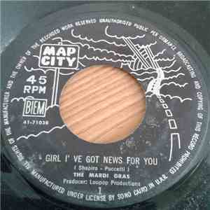 The Mardi Gras - Girl I've Got News For You / If I Can't Have You flac album