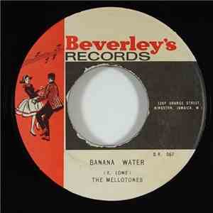 The Mellotones, Derrick Morgan - Banana Water / Be Still Reggae flac album