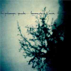 The Picturesque Episodes - Lonesome Sky In H Minor flac album