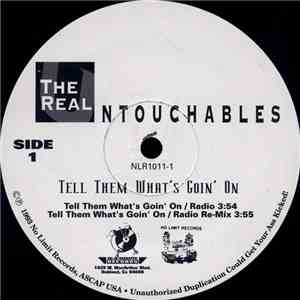 The Real Untouchables - Tell Them What's Goin' On / Ghetto Is A Trap flac album