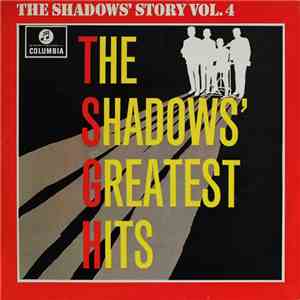 The Shadows - The Shadows' Story Vol.4 (The Shadows' Greatest Hits) flac album