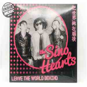The Sino Hearts - Leave The World Behind flac album