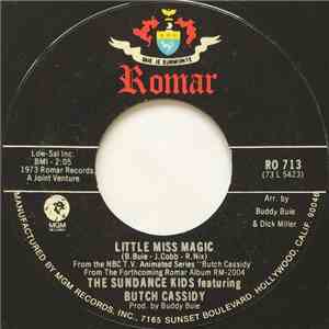 The Sundance Kids  Featuring Butch Cassidy  - Little Miss Magic / Blue flac album
