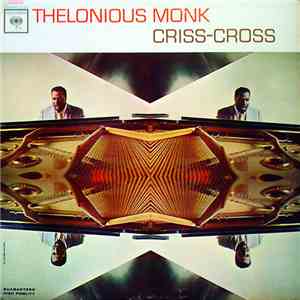 Thelonious Monk - Criss-Cross flac album