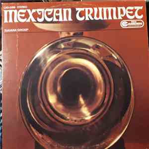 Tijuana Group - Mexican Trumpet flac album