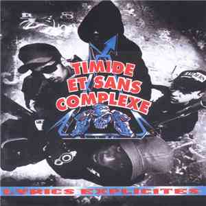 Timide Et Sans Complexe - Lyrics Explicites flac album