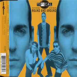 Ti.Pi.Cal. Featuring Josh - Round And Around flac album