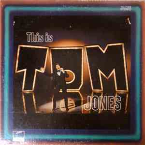 Tom Jones - This Is Tom Jones flac album