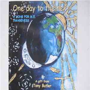 Tony Butler - One Day To The Next flac album