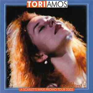Tori Amos - A Scarlet's Walk Promo Tour 2002 - Volume 2 flac album