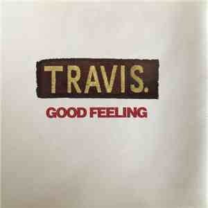 Travis - Good Feeling flac album