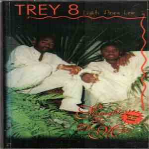 Trey 8 - Lights Down Low flac album