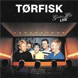Tørfisk - Gretes Hits - Live flac album