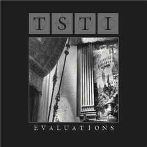 TSTI - Evaluations flac album