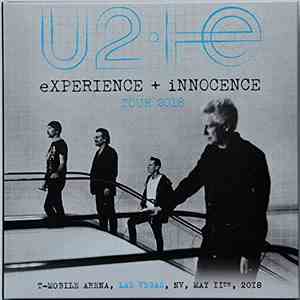 U2 - Experience+Innocence Tour 2018 Live In Las Vegas flac album
