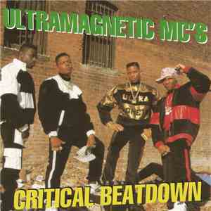 Ultramagnetic MC's - Critical Beatdown flac album