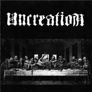 Uncreation  - Return To Chaos flac album