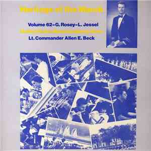 United States Naval Academy Band - Heritage Of The March Volume 62 - G.Rosey - L.Jessel flac album