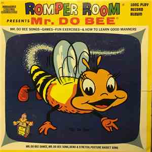 Unknown Artist - Romper Room Presents Mr. Do Bee flac album