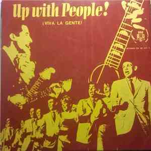 Up With People! - ¡Viva La Gente! flac album