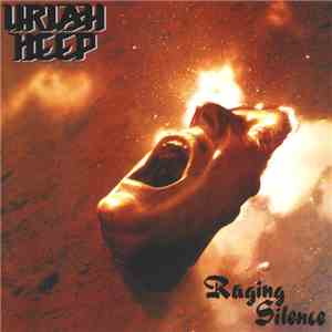 Uriah Heep - Raging Silence flac album