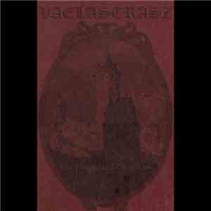 Vaelastrasz - The Plagueland Chronicles flac album