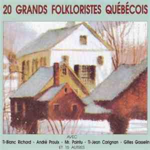 Various - 20 Grands Folkloristes Québécois flac album