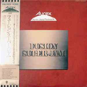 Various - Aurex Jazz Festival : Fusion Super Jam flac album