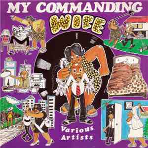 Various - Blacker Dread Presents My Commanding Wife flac album
