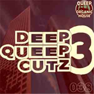 Various - Deep Queep Cutz 3 flac album