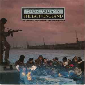 Various - Derek Jarman's The Last Of England (The Original Motion Picture Soundtrack) flac album