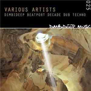Various - Dimbideep Beatport Decade Dub Techno flac album