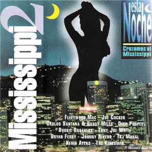 Various - Esta Noche Cruzamos El Mississippi 2 flac album