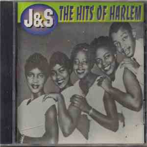 Various - J&S The Hits Of Harlem flac album
